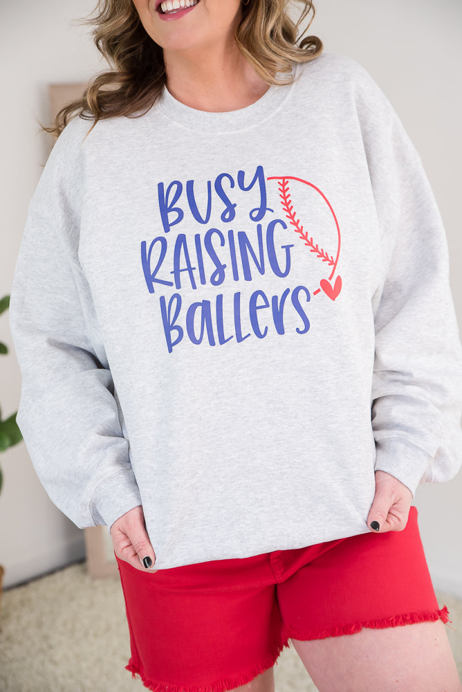 Busy Raising Ballers Crewneck